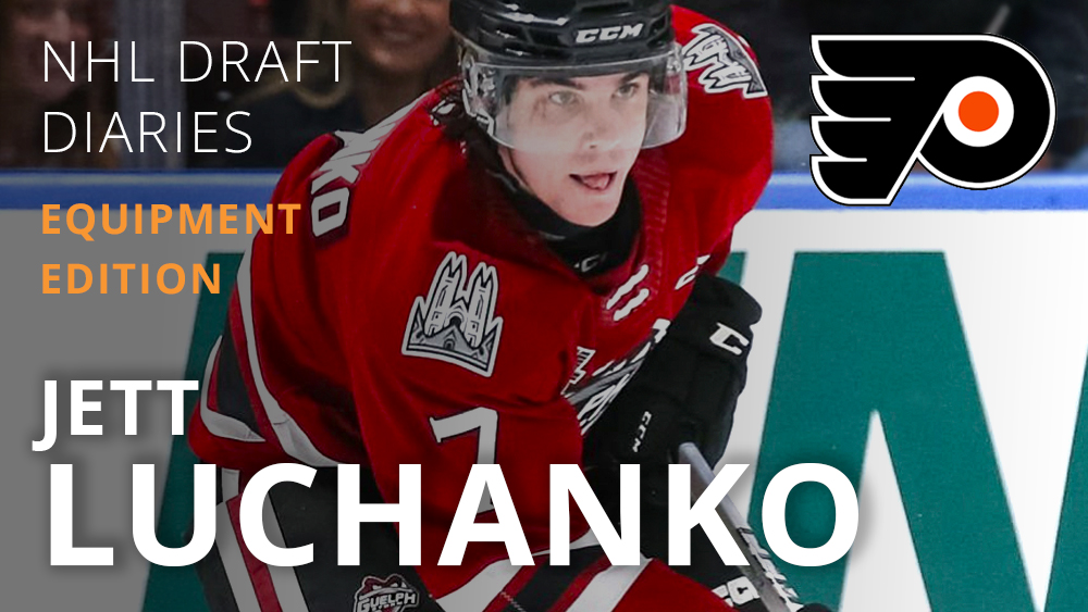 NHL Draft Diaries: Equipment Edition - Jett Luchanko