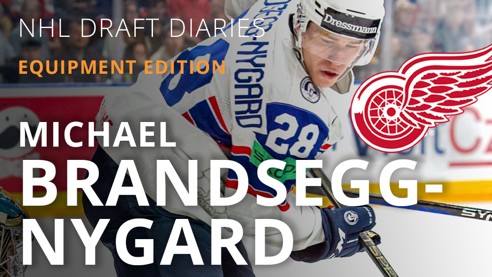 NHL Draft Diaries: Equipment Edition - Michael Brandsegg-Nygard